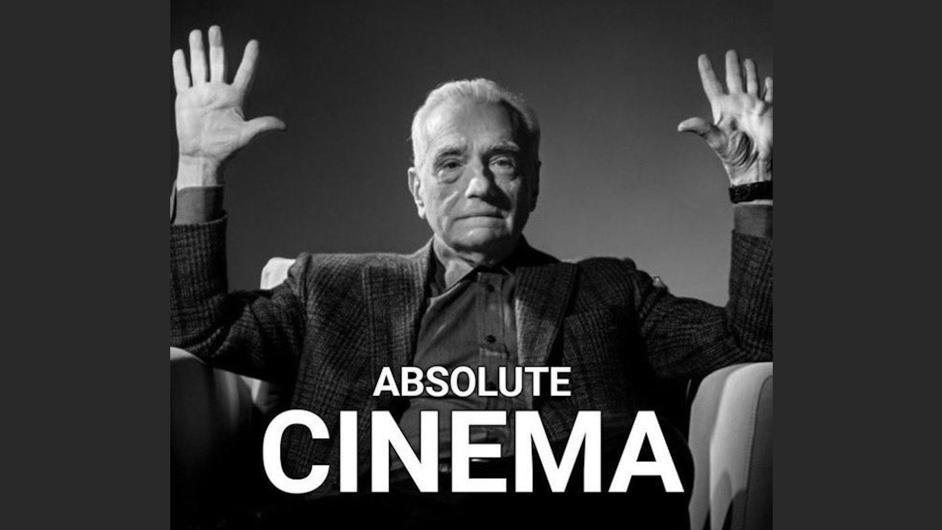 Absolute Cinema Meme